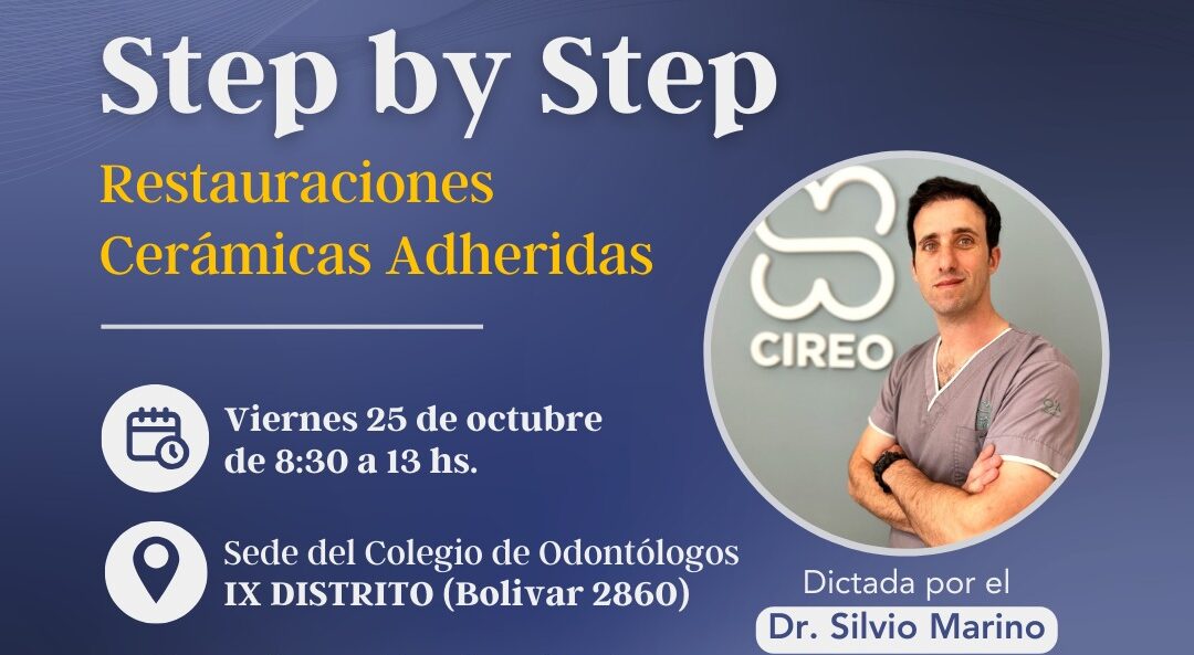 Charla No Arancelada: Step by Step Restauraciones Cerámicas Adheridas