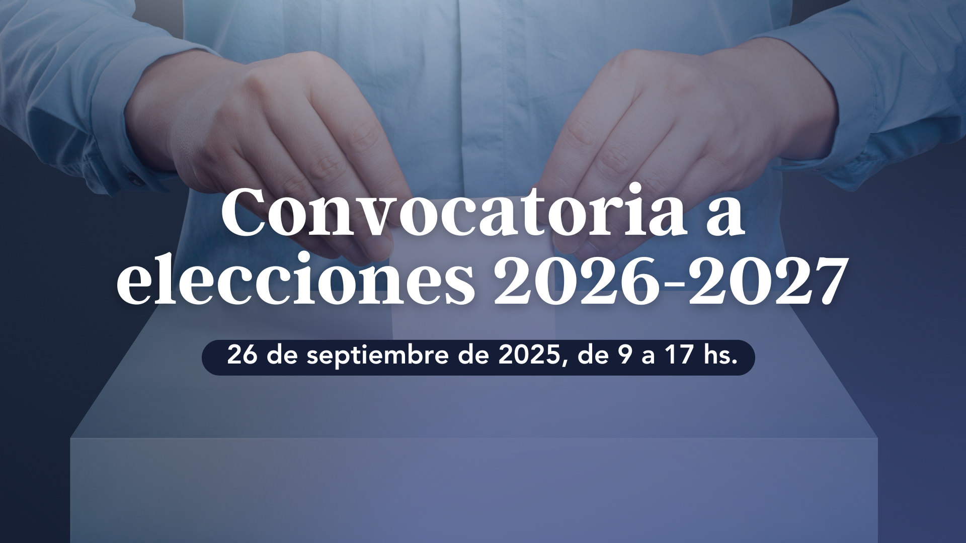 Convocatoria a Elecciones 2026-2027